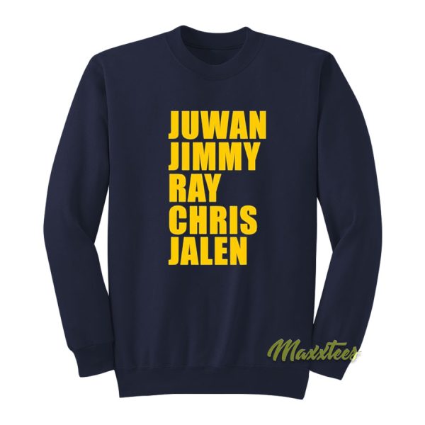 Juwan Jimmy Ray Chris Jalen Sweatshirt