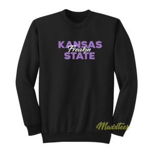 Kansas Freakin State Sweatshirt