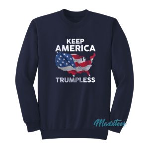 Keep America Trumpless USA Flag Map Sweatshirt 1