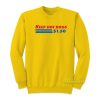 Keep Hot Dogs 1 50 Sweatshirt