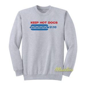Keep Hot Dogs Kirkland Sweatshirt