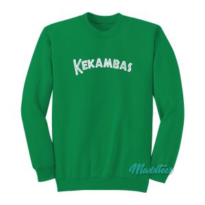 Kekambas Sweatshirt Cheap Custom 1