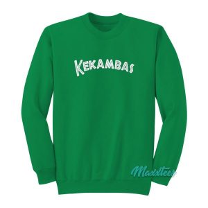 Kekambas Sweatshirt Cheap Custom 2