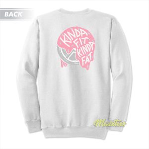 Kinda Fit Kinda Fat Frosted Plates Sweatshirt