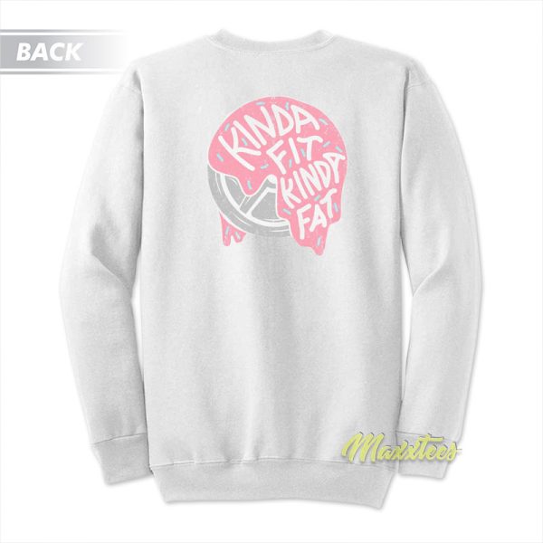 Kinda Fit Kinda Fat Frosted Plates Sweatshirt