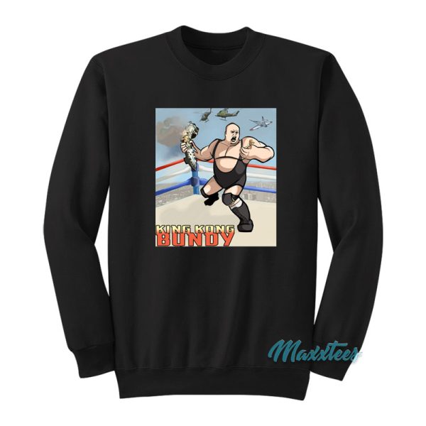 King Kong Bundy Vs The World Sweatshirt