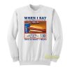 Kirkland Costco Hot Dog Combo Dawg Sweatshirt
