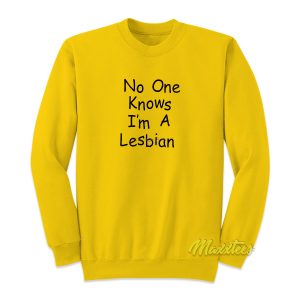 Knows Im A Lesbian Essential Sweatshirt 1