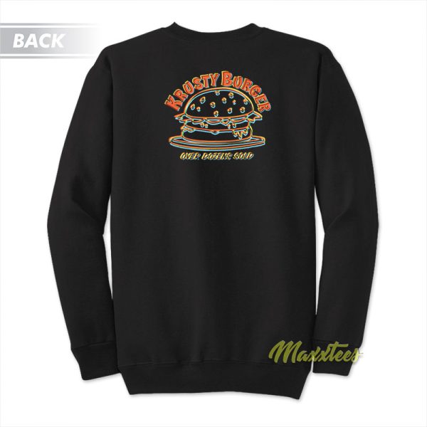 Krusty Burger Simpson Over Dozens Sold Sweatshirt