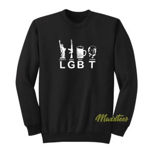 LGBT Liberty Guns Beer Trump Sweatshirt 1