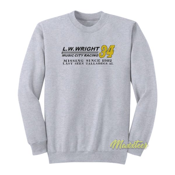 L.W Wright Music City Racing Sweatshirt