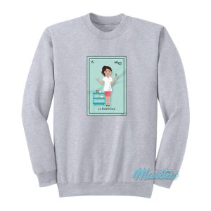 La Esteticista Loteria Card Chingona Inc Sweatshirt