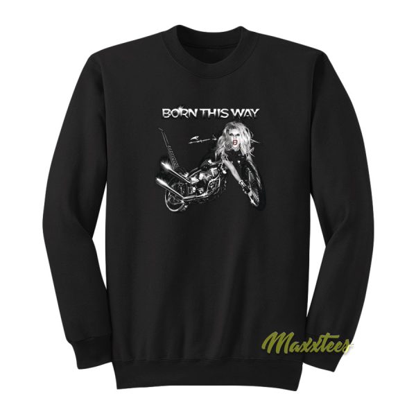 Lady Gaga Born This Way Album Sweatshirt