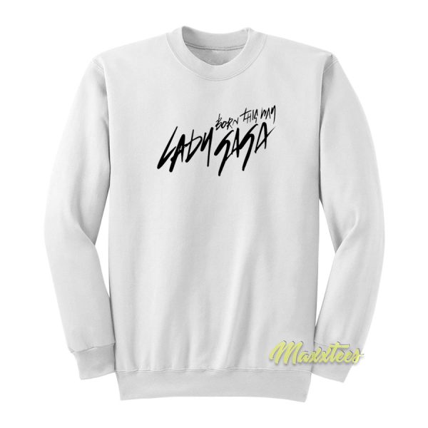 Lady Gaga Born This Way Logo Sweatshirt