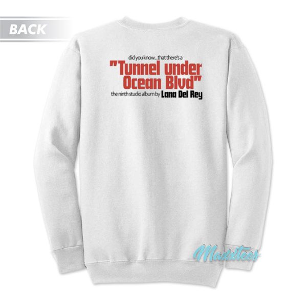 Lana Del Rey Tunnel Under Ocean BLVD Album Sweatshirt