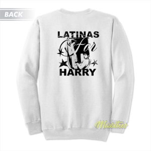 Latinas For Harry Sweatshirt 3