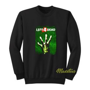 Left 4 Dead Sweatshirt 1