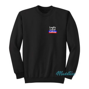 Legliz Lekol Lakay Sweatshirt