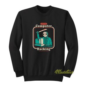 Lets Computer Hacking Sweatshirt 1