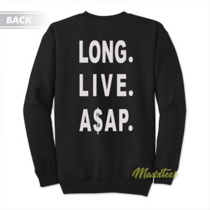 Long Live Asap Rocky Sweatshirt 1