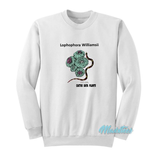 Lophophora Williamsii Cactus Data Plants Sweatshirt