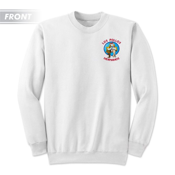 Loss Pollos Hermanos Sweatshirt