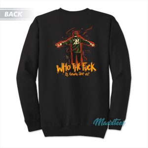 Louis Tomlinson Who The Fuck Is Gonna Stop Us Sweatshirt 1