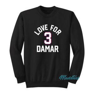 Love For Damar Hamlin 3 Sweatshirt 1