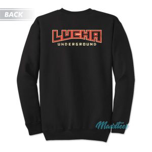 Lucha Underground Logo Sweatshirt 2