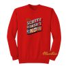 Lustra Scotty Doesn’t Know Sweatshirt