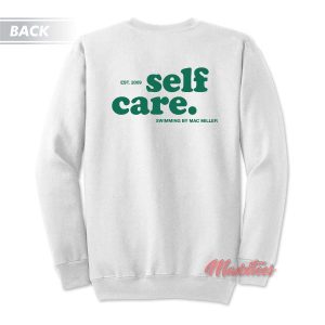 Mac Miller Self Care Sweatshirt 3