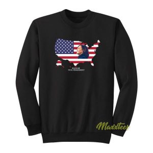 Madam Vice President Sweatshirt