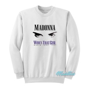 Madonna Eyes Who’s That Girl World Tour 1987 Sweatshirt