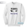 Madonna Eyes Who’s That Girl World Tour Sweatshirt