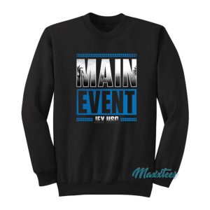 Main Event Jey Uso Sweatshirt 2