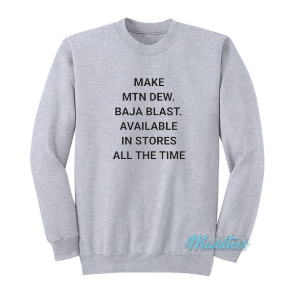 Make Mountain Dew Baja Blast Sweatshirt