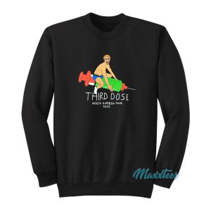 Marc Rebillet Third Dose Sweatshirt 1