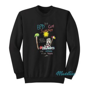 Marcus Pork BPD Its Girl Summer Sweatshirt 1