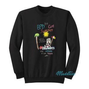 Marcus Pork BPD Its Girl Summer Sweatshirt 2