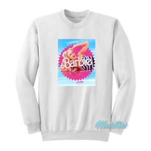 Margot Robbie Barbie Is Everything Sweatshirt