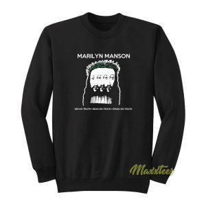 Marilyn Manson See No Truth Sweatshirt 1