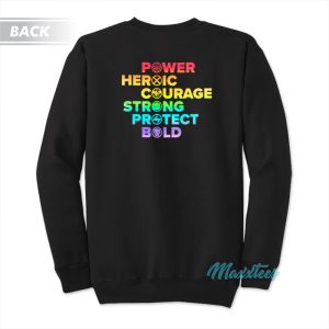 Marvel Pride Power Heroic Courage Strong Sweatshirt 1