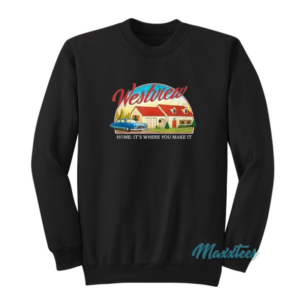 Marvel WandaVision Westview Home It’s Where You Make It Sweatshirt