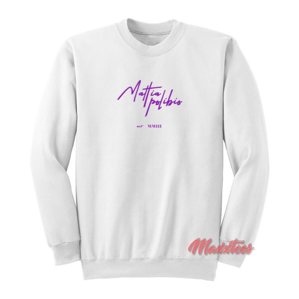 Mattia Polibio Merch Sweatshirt