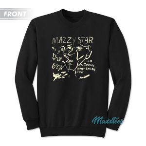 Mazzy Star I Look To You And I See Nothing Sweatshirt 1