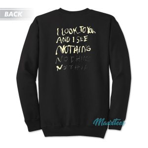 Mazzy Star I Look To You And I See Nothing Sweatshirt 2