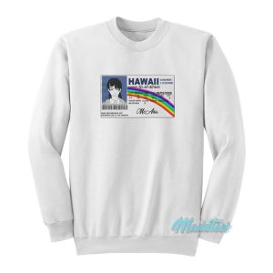 McAsa Hawaii Driver License Sweatshirt