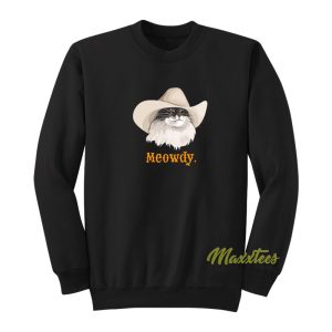 Meowdy Cat Cowboy Sweatshirt 1