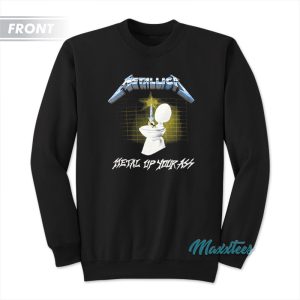 Metallica Metal Up Your Ass Toilet Electric Chair Sweatshirt 2