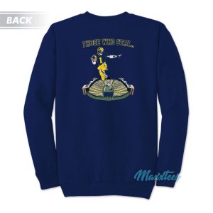 Michigan Wolverines Those Who Stay Sweatshirt 3